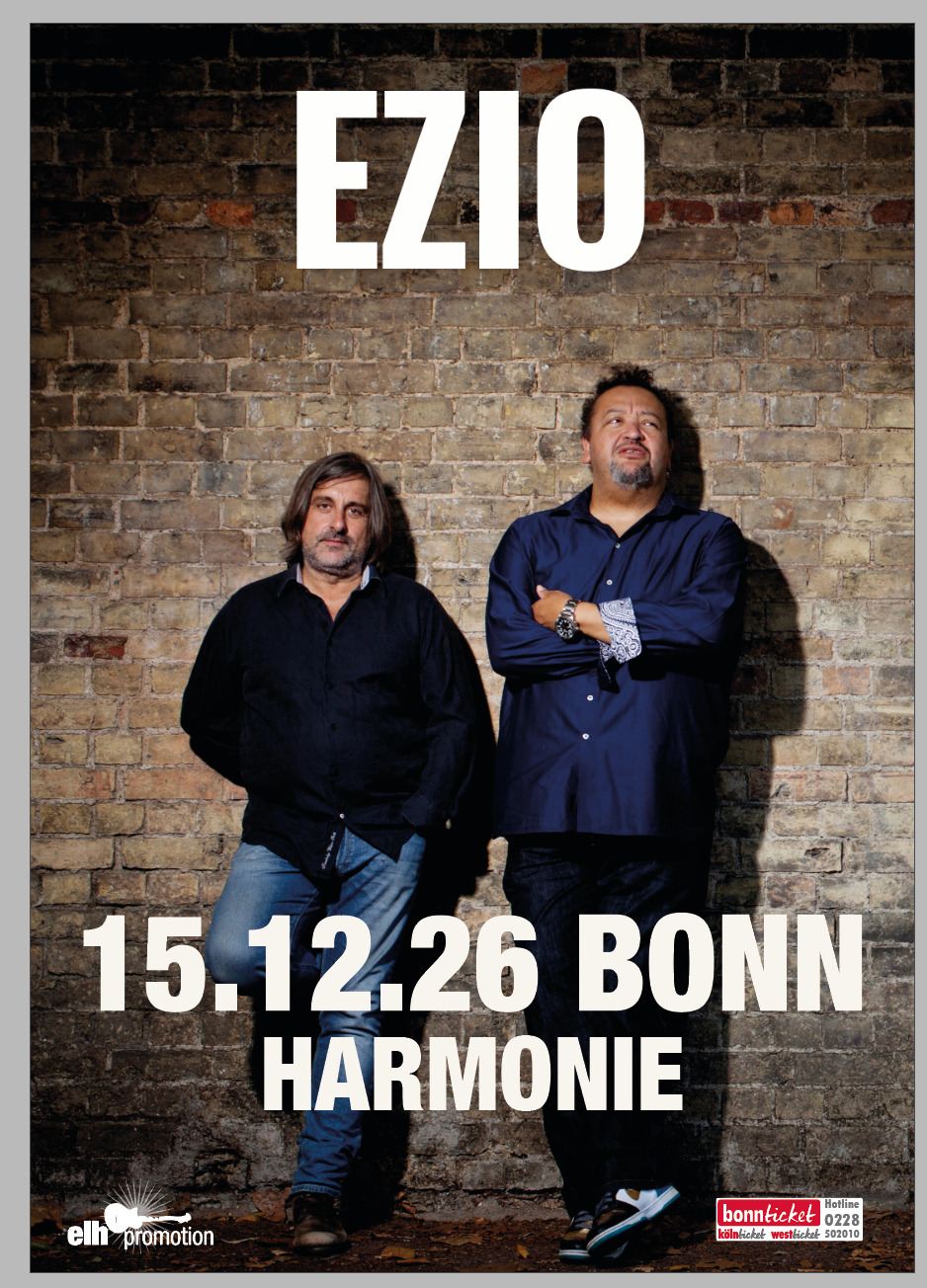 Ezio 13.12.2026 Bonn, Harmonie