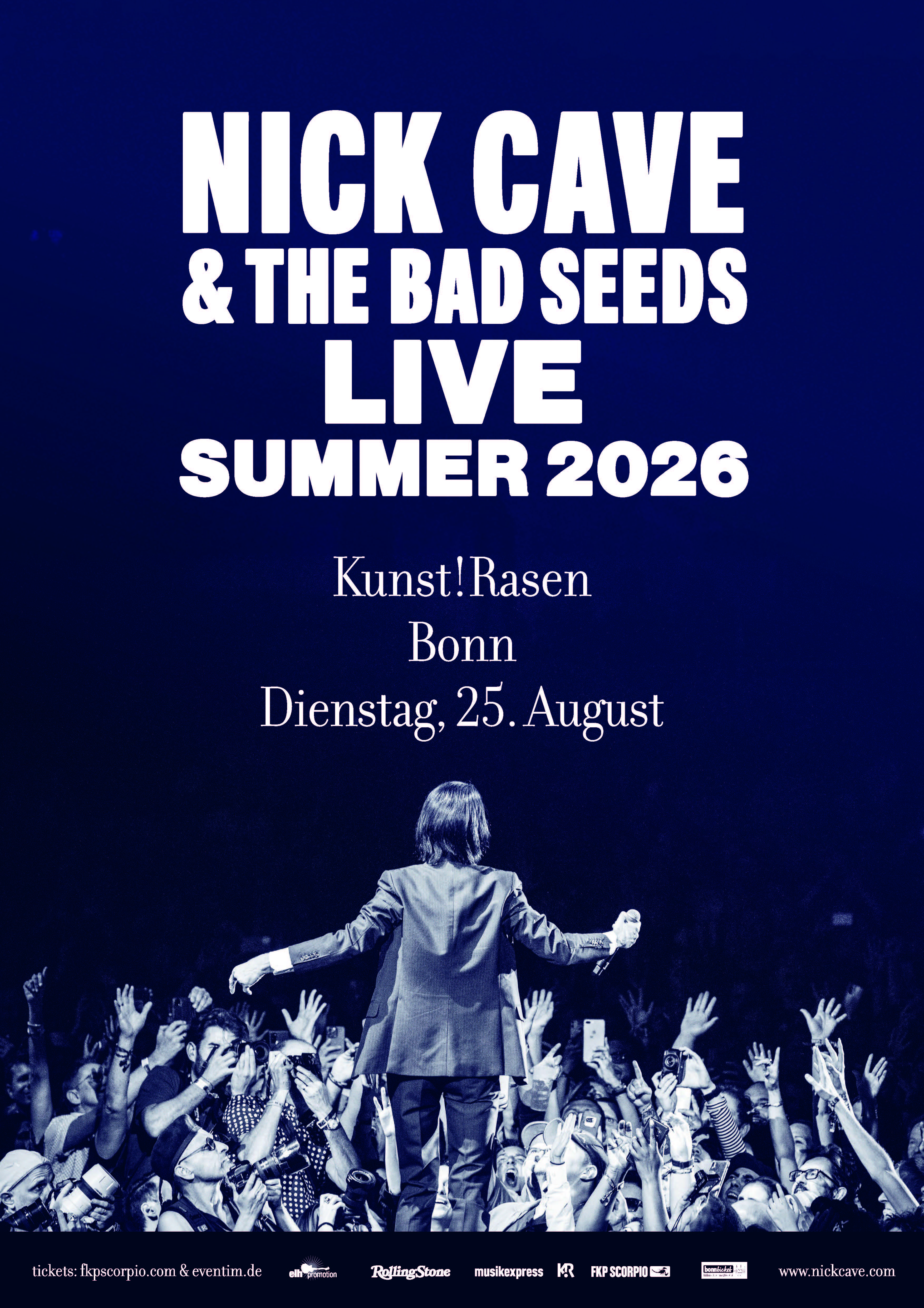 Nick Cave & The Bad Seeds LIVE Summer 2026,  25.08.2026  Bonn, Kunstrasen Einlass 16:30