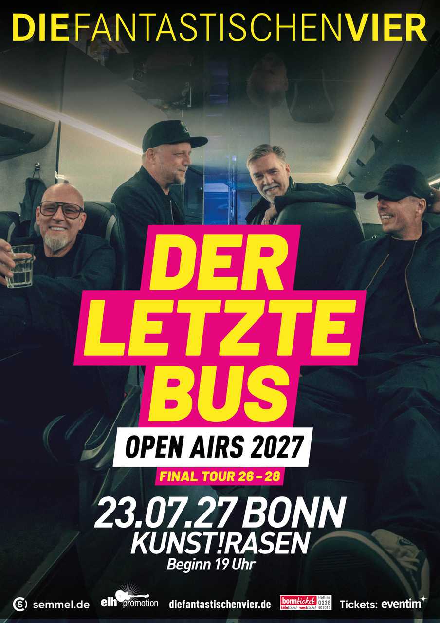 DIEFANTASTISCHENVIER "DER LETZTE BUS"  23.07.2027  Bonn, Kunstrasen AUSVERKAUFT