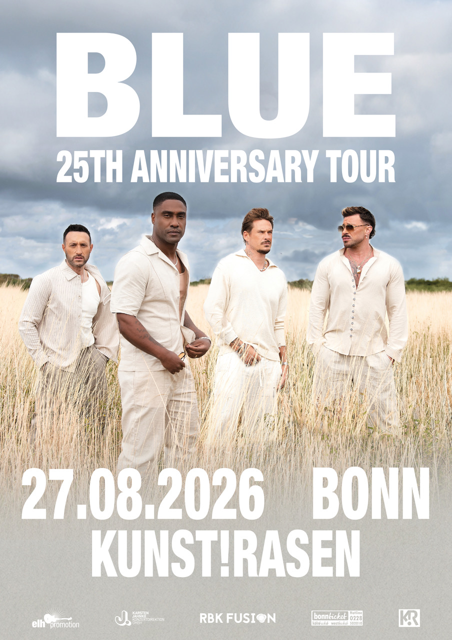 BLUE  "25TH ANNIVERSARY TOUR", 27.08.2026  Bonn, Kunstrasen Einlass 18:00